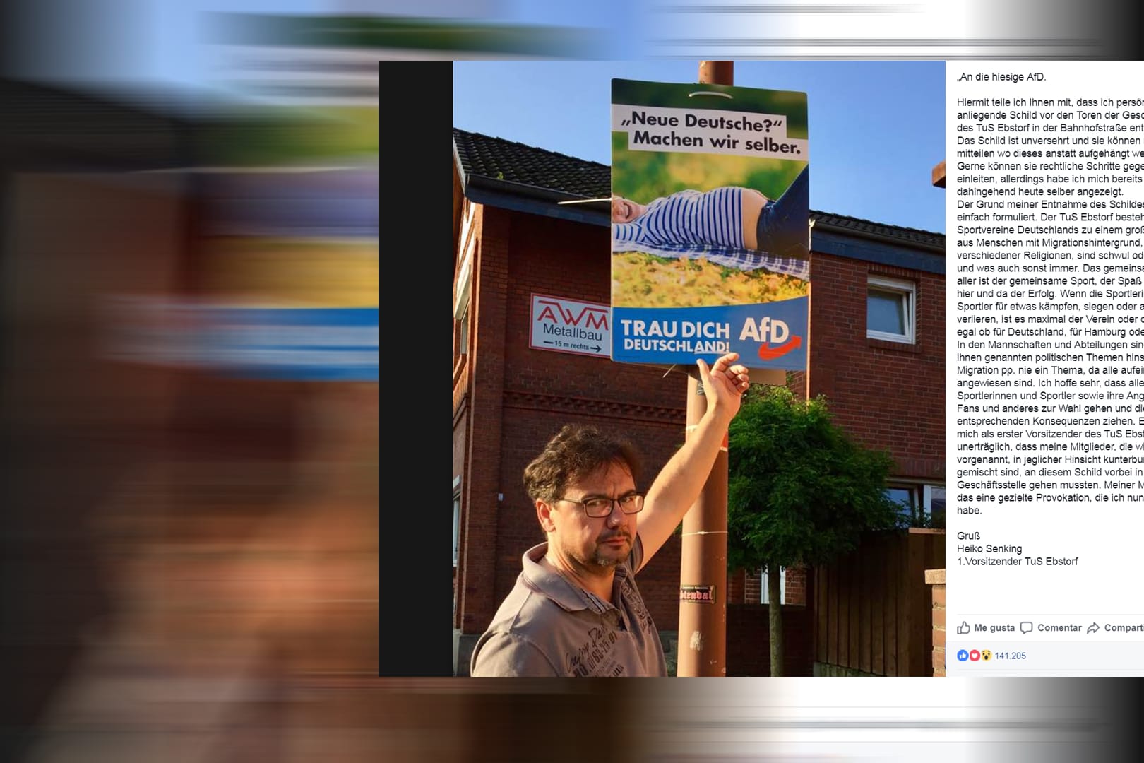 Heiko Senking, parteiloser Bürgermeister der Gemeinde Ebstorf im Landkreis Uelzen (Niedersachsen) und Vorsitzender des örtlichen Turn- und Sportvereins, hat eine Wahlplakat der "Alternative für Deutschland" abgehängt - und seine Straftat über "Facebook" öffentlich gemacht.