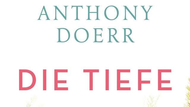 In seinen Kurzgeschichten erzählt der Pulitzer-Preisträger Anthony Doerr in starken Bildern von Vergehen und Neubeginn.