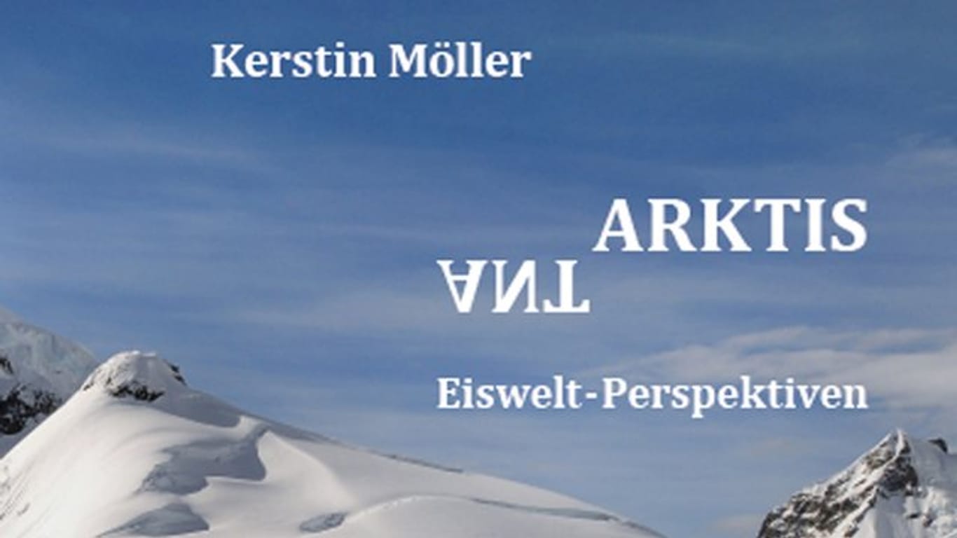 Das Cover des Buchs "AntArktis: Eiswelt-Perspektiven" von Kerstin Möller.