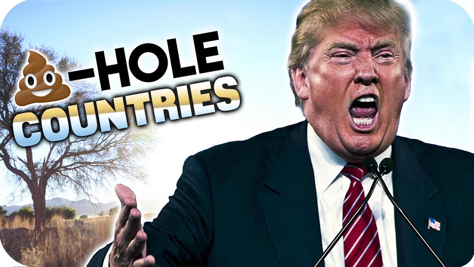 "S**t-hole Countries" steht neben einer Aufnahme von US Präsident Donald Trump, die in das Bild einer namibischen Landschaft montiert ist: Das Motiv stammt aus einem Video, das sich über die "Drecksloch"-Äußerung des US-Präsidenten mokiert. "S**t-hole Countries" steht neben einer Aufnahme von US Präsident Donald Trump, die in das Bild einer namibischen Landschaft montiert ist: Das Motiv stammt aus einem Video, das sich über die "Drecksloch"-Äußerung des US-Präsidenten mokiert.