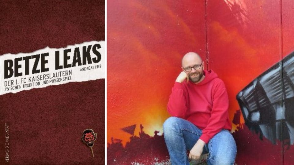 Das Buch "Betze Leaks – Der 1. FC Kaiserslautern zwischen Tradition und Possenspiel" erscheint am 31. Mai 2018 im Verlag "Die Werkstatt". Autor ist Andreas Erb.