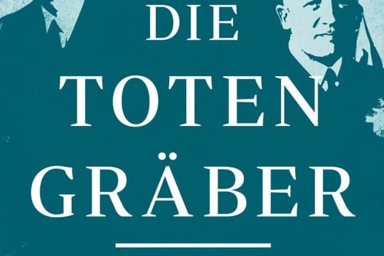 In den Hinterzimmern der Macht: "Die Totengräber".