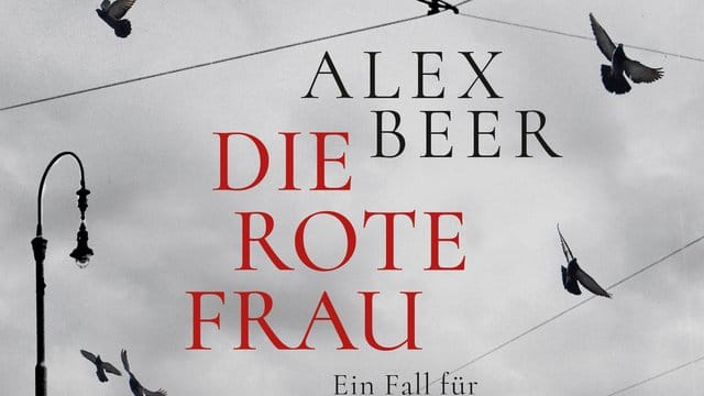 "Die rote Frau" - noch ein Kriminalroman der Österreicherin Alex Beer.