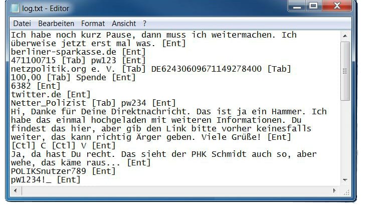 Beispielhaft: t-online.de hat nach den Angaben eines Keylogger-Herstellers nachgebaut, wie mit einem einem Keylogger aufgezeichneter Text dann beim Auslesen aussieht. In einer txt-Datei stehen Tastaureingaben, wie sie auch auf dem Schirm bei der Eingabe erscheinen. Sondertasten wie Enter werden in eckigen Klammern dargestellt.