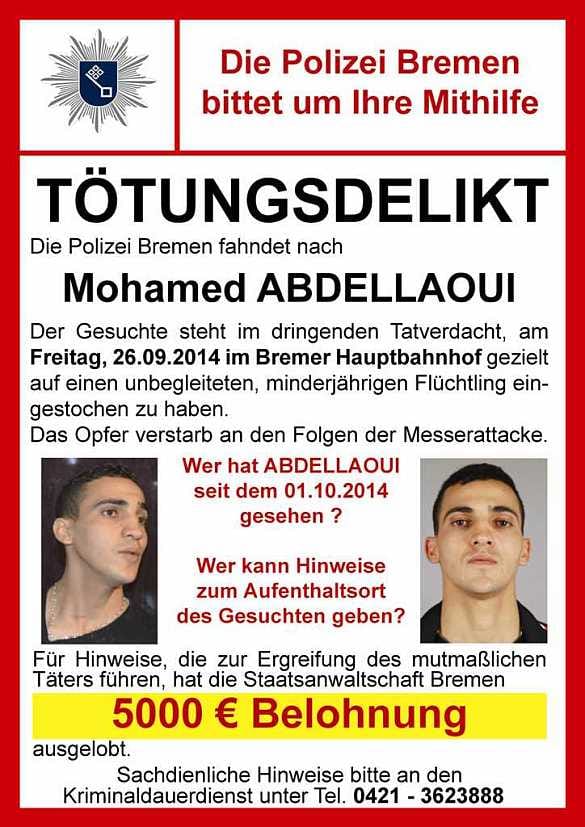 Öffentliche Fahndung: Mit diesem Plakat suchen die Polizei Bremen und das BKA nach Mohamed Abdellaoui.