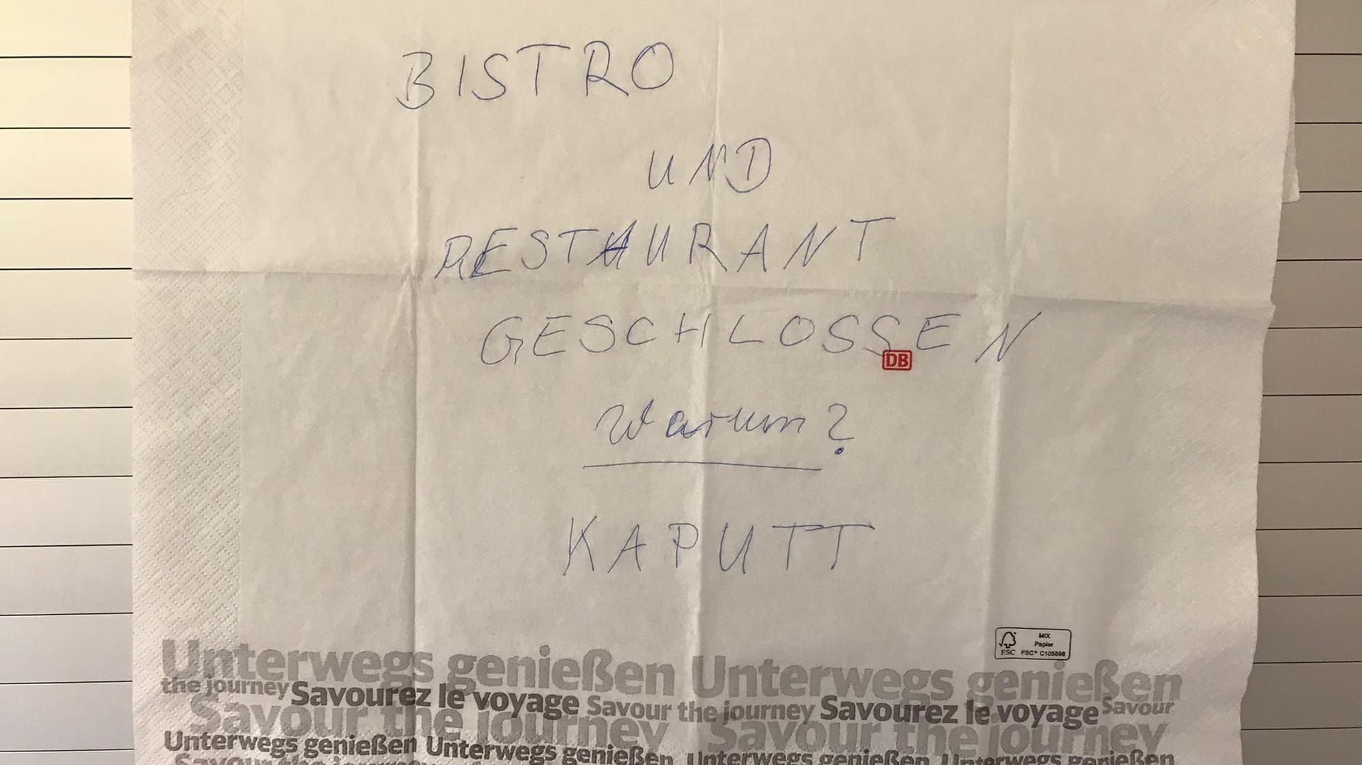 Eigene Erfahrung im ICE: Hinweis auf ein geschlossenes Bordbistro.