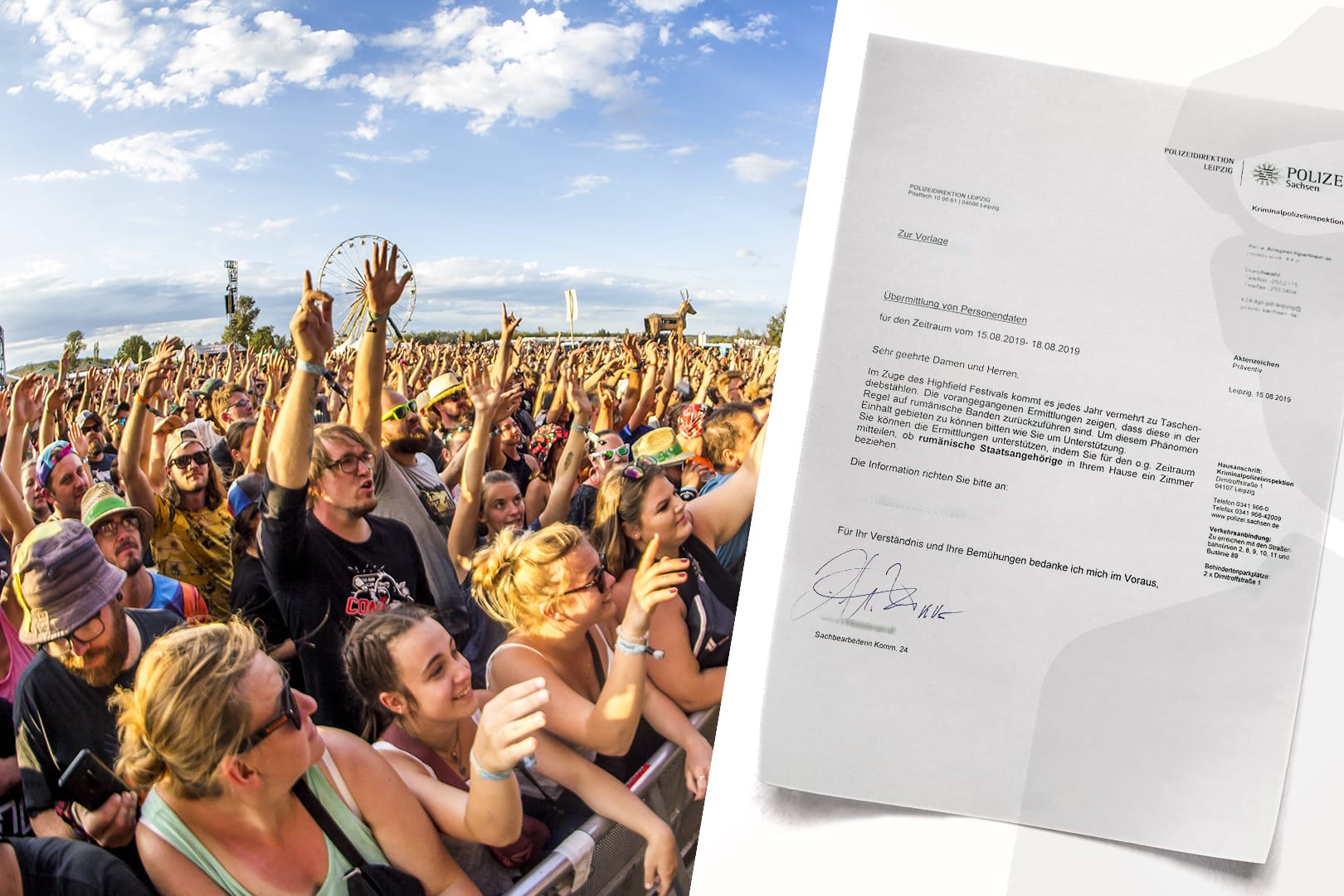 Die Polizei befürchtete beim Highfield-Festival eine Bande von Handydieben und wollte von Übernachtungsbetrieben Informationen zu rumänischen Gästen. Deshalb gab es Strafanzeigen gegen die Polizei.
