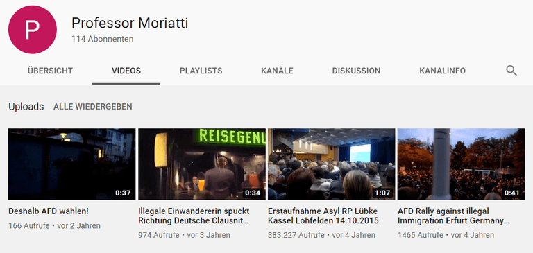 Der Kanal von "Professor Moriatti": Das Video der Szene mit Regierungspräsident Walter Lübcke, die Stephan E. und Markus H. ins Netz stellten, Eindrücke einer AfD-Demo in Erfurt und ein als Wahlaufruf für die AfD betiteltes Video.