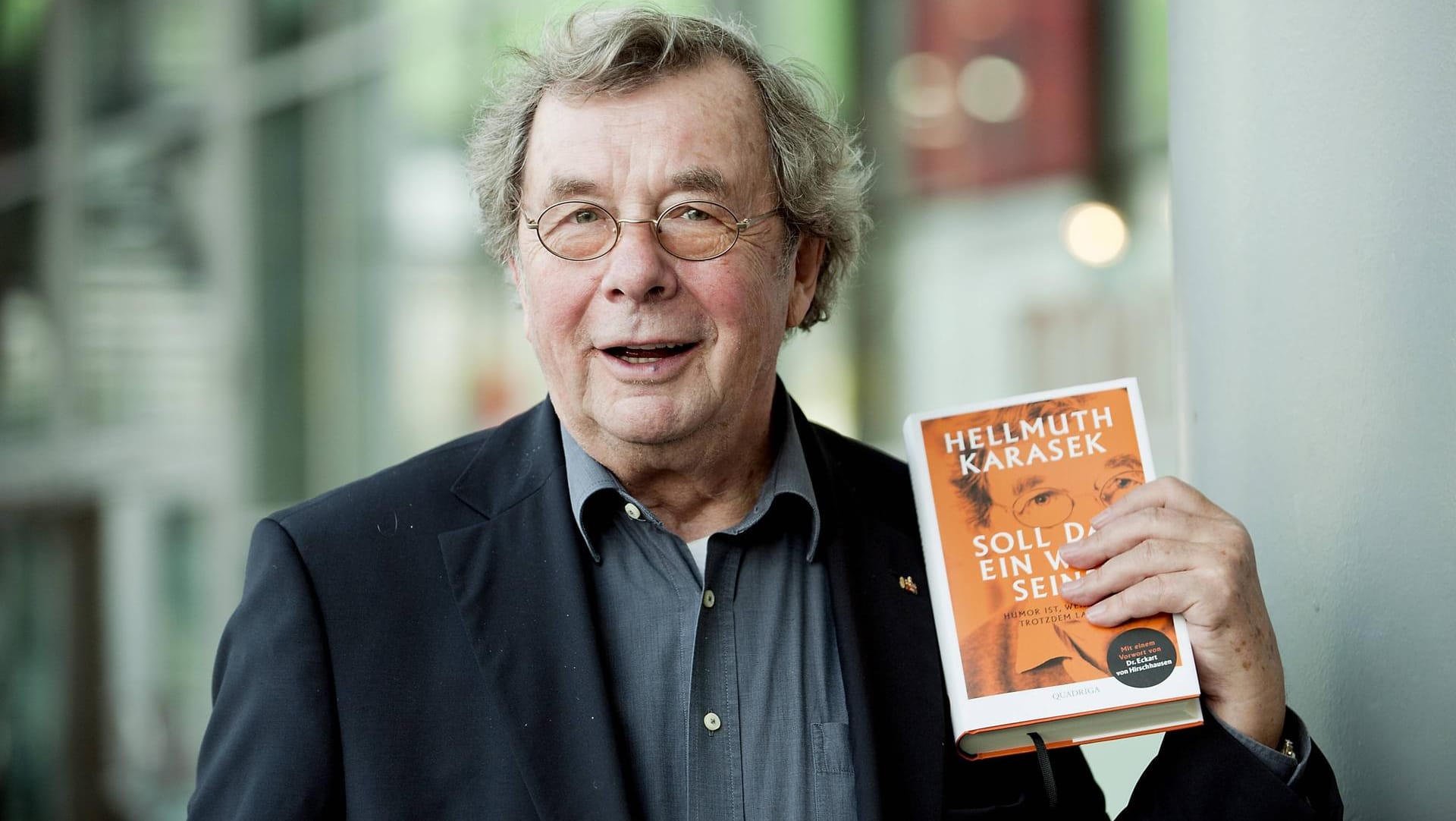 Schriftsteller, Journalist, Literaturkritiker und Humorist: Hellmuth Karasek beschrieb in seinem 2011 erschienen Buch "Soll das ein Witz sein" eindringlich die Bedeutung von Humor in Krisenzeiten.