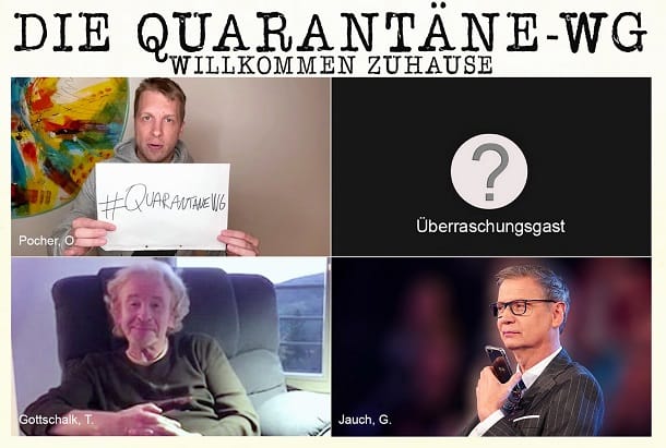 "Die Quarantäne-WG": Oliver Pocher, Thomas Gottschalk, Günther Jauch und ein Überraschungsgast.