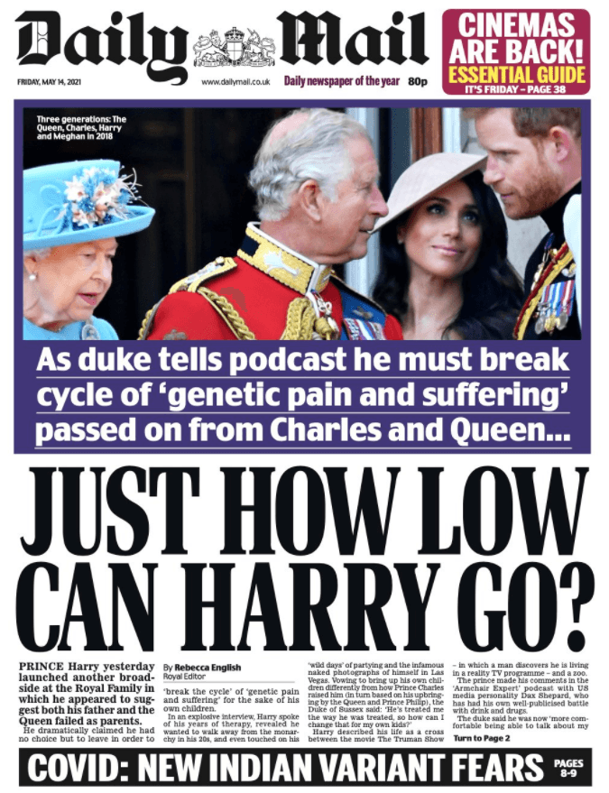 Titelblatt der britischen "Daily Mail" vom Freitag, den 14. Mai 2021: "Wie tief kann Harry sinken?", fragt das konservative Blatt.