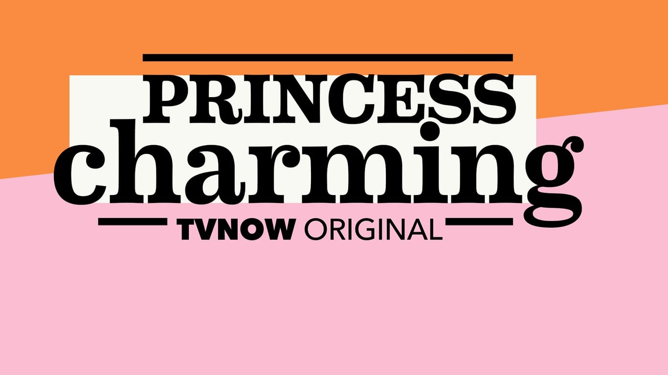 "Princess Charming": TVNOW und RTL senden eine neue Dating-Show.