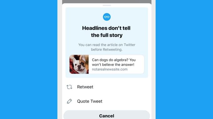 "Die Überschrift erzählt nicht die ganze Geschichte": Twitter testet eine neue Funktion, die Nutzer zum Lesen von Artikeln auffordert, bevor sie diese teilen. "Die Überschrift erzählt nicht die ganze Geschichte": Twitter testet eine neue Funktion, die Nutzer zum Lesen von Artikeln auffordert, bevor sie diese teilen.
