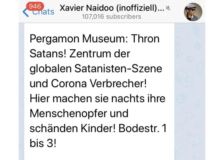 Absurdes von Prominenten: Xavier Naidoo und Attila Hildmann posteten im Vorfeld der Demonstrationen am 29.August vielfach zum Pergamonmuseum. Der Screenshot zeigt eine Nachricht von Hildmann, die Naidoo weiterverbreitete.