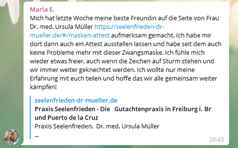 Werbung für Frau Dr. Müller: t-online ist auf einen neuen Telegram Account einer angeblichen Maria gestoßen, die Dutzenden Postings von den Befreiungsattesten geschrieben hat.