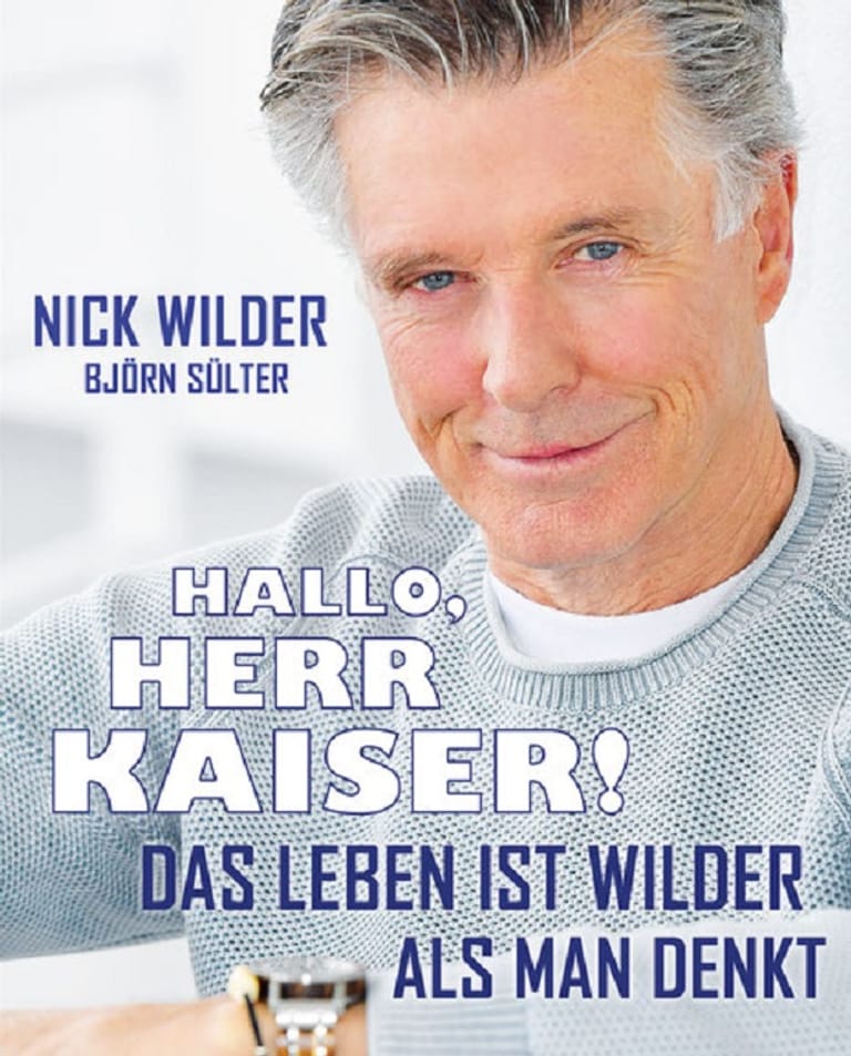 "Hallo, Herr Kaiser!": Nick Wilder hat in den vergangenen Monaten an seiner Biografie gearbeitet.