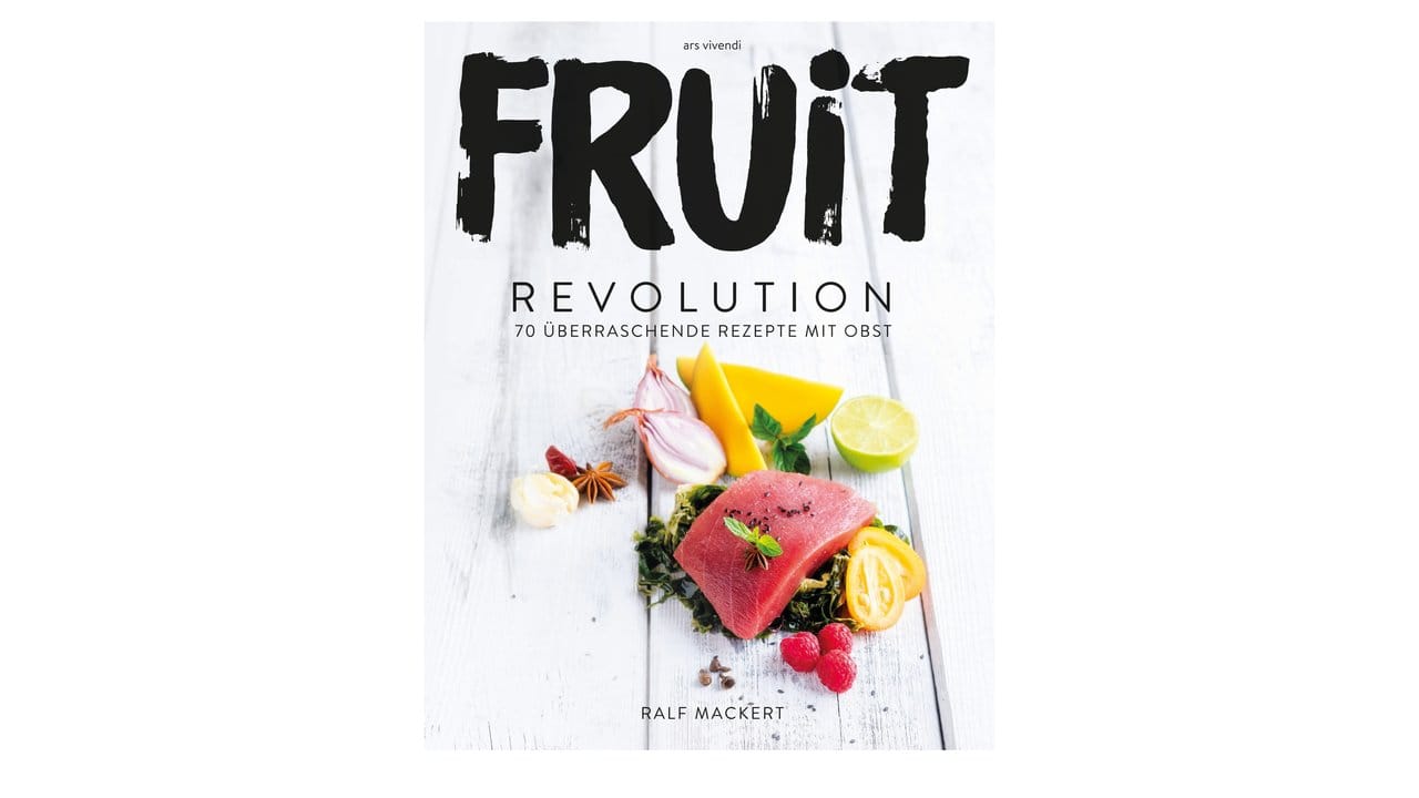 Spannnede Rezepte mit Früchte hat Ralf Mackert in seinem Buch "Fruit Revolution - 70 überraschende Rezepte mit Obst" zusammengetragen.