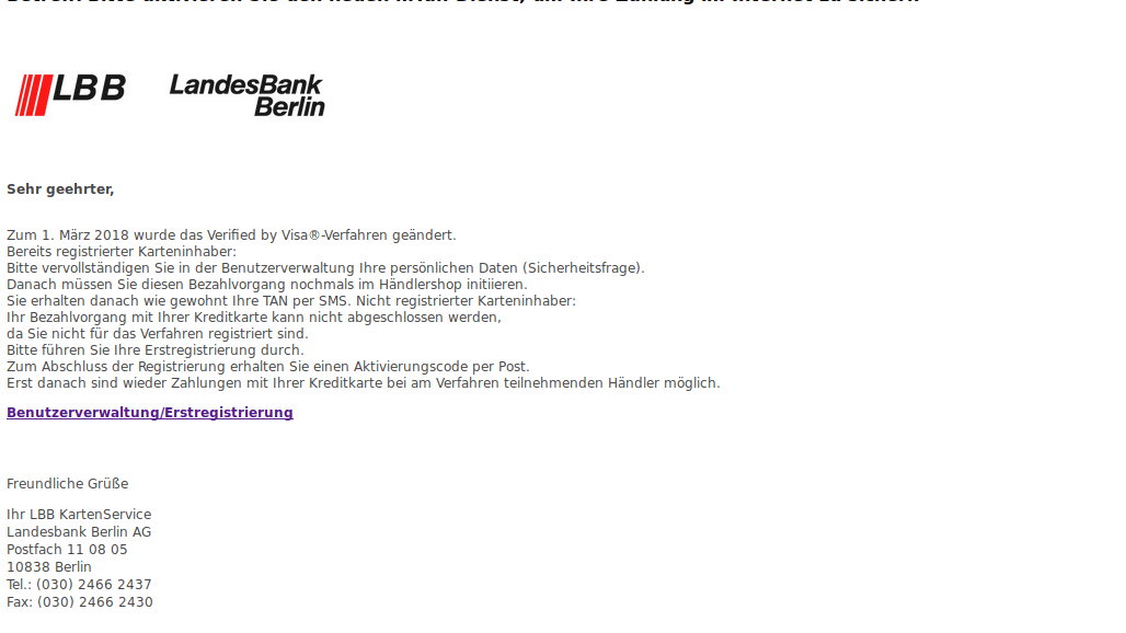 So sieht die falsche Mail im Namen der LBB aus. Beachten Sie beispielsweise den Absender. Hier lässt sich bereits feststellen, dass es sich um einen Betrug handelt.