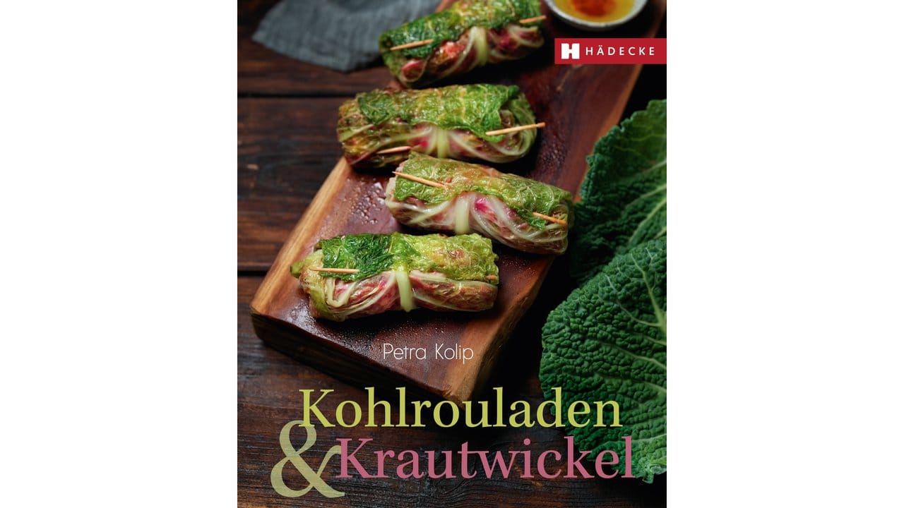 "Kohlrouladen & Krautwickel" von Petra Kolip, Hädecke Verlag, 176 Seiten, 28 Euro, ISBN 978-3-7750-0778-8.