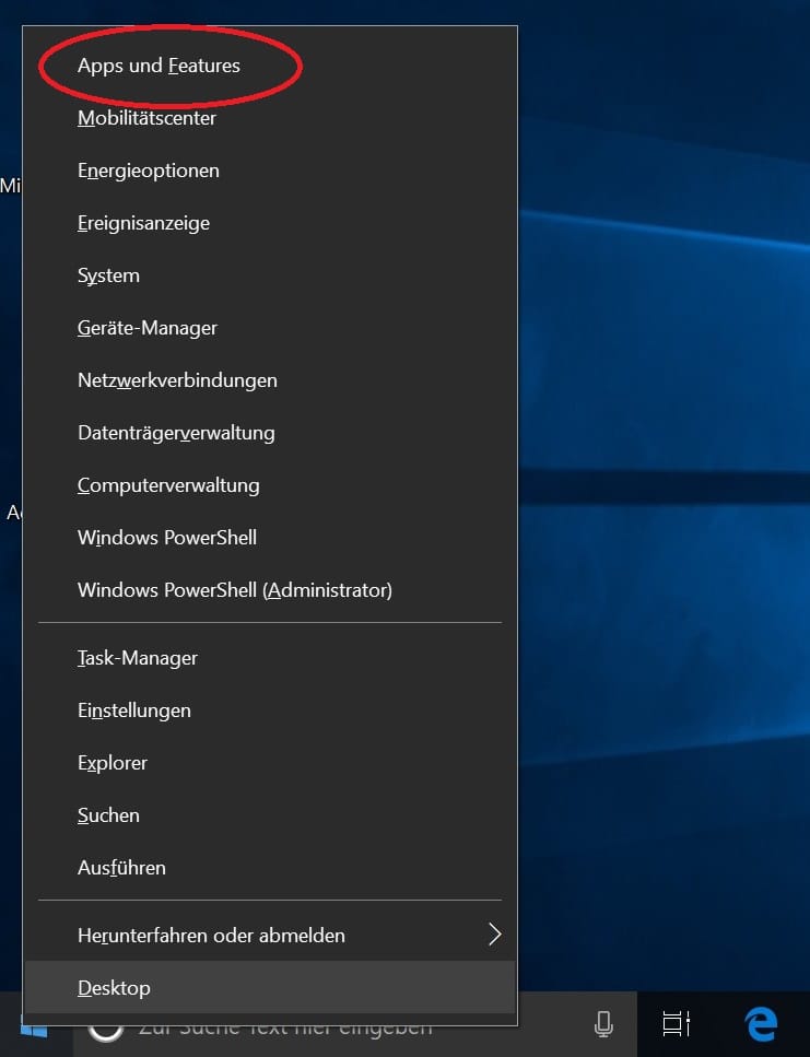 Zudem können Sie auch folgende Schritte durchführen: Klicken Sie mit rechter Maustaste auf das Windows-Symbol auf dem Desktop unten links. Es erscheint ein Menü. Wählen Sie hier "Apps und Features".