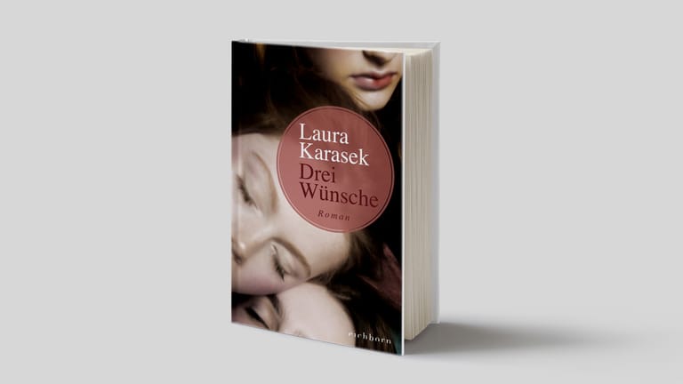 Cover von Laura Karasek – "Drei Wünsche" (Quelle: Eichborn)