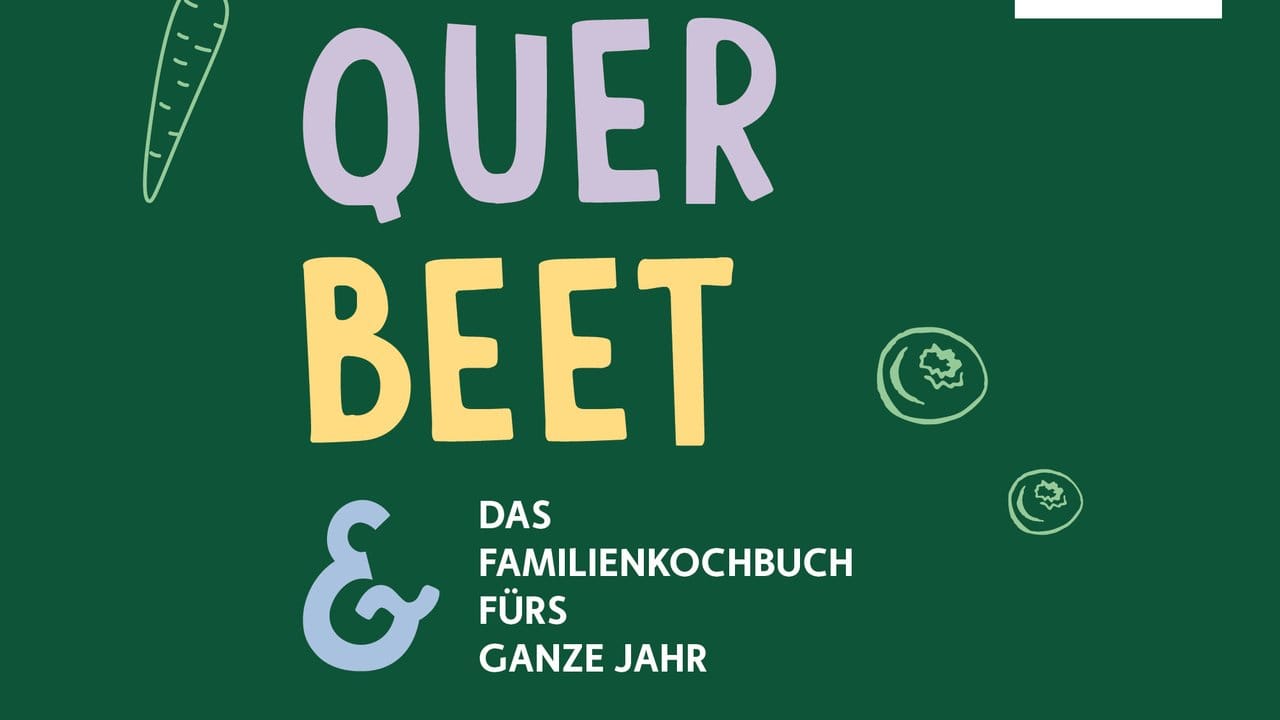 Querbeet & Kunterbunt: Das Familienkochbuch fürs ganze Jahr, DGE, 188 S.
