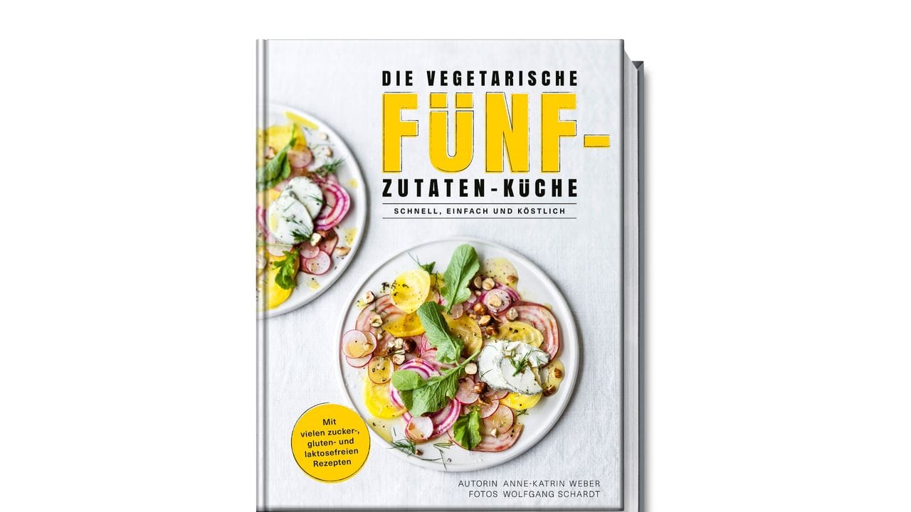 "Die vegetarische Fünf-Zutaten-Küche", Anne-Katrin Weber, Becker Joest Volk Verlag, 192 S. "Die vegetarische Fünf-Zutaten-Küche", Anne-Katrin Weber, Becker Joest Volk Verlag, 192 S.