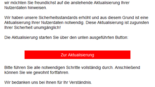 Besonders der Name der Sparkassen wird gerne für Betrugsnachrichten genutzt. In solchen Mails weisen Betrüger auf angebliche Aktualisierung von Nutzerdaten hin ...