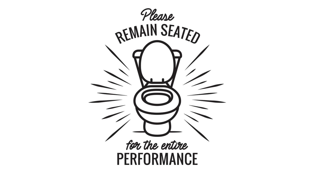 Humor: Scheinbar witzige Plakate sollten in Gäste-WCs nicht aufgehängt werden.