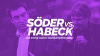 Söder vs. Habeck – Die einzig wahre Wahlkampfdebatte