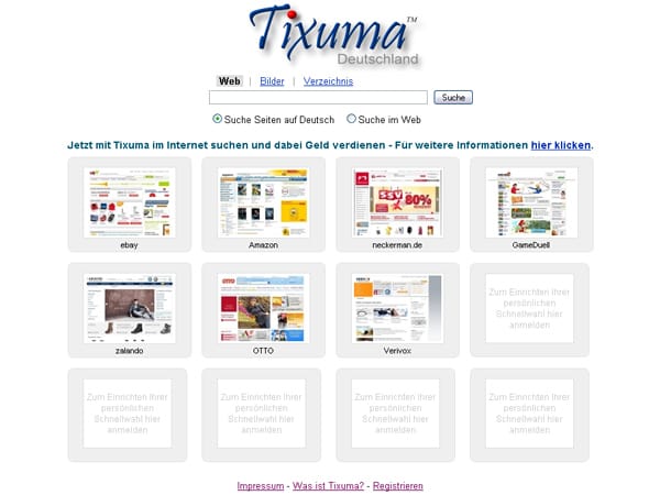 Tixuma stellt sich als Suchmaschine dar, die bezahlt, wenn man sie nutzt und natürlich fleißig Werbebanner anklickt. Wer viel verdienen will, muss online bei den Partnern dieser Seite einkaufen.