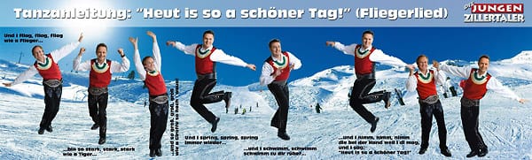 In Söll am Wilden Kaiser sprechen Die jungen Zillertaler am 10. Dezember mit ihrem Kultsong "So ein schöner Tag" den Wintersportlern aus dem Herzen. (