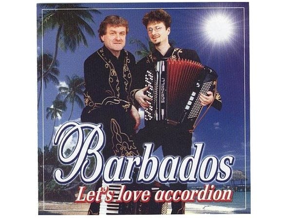 Palmen, Sonne, Strand, das Meer und zwei Herren in flotter Torero-Kluft, die dazu auffordern, gemeinsam ein Akkordeon zu lieben - was kann man mehr wollen? Wie viele ihrer Fans das Duo Barbados mit ihrem 2005 erschienenen Album "Let's love accordian" wirklich zur Quetschkommoden-Liebe bekehren konnte, ist nicht bekannt. (