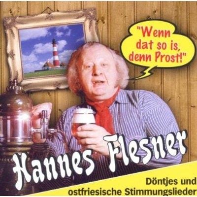 Der Musikjournalist und Liedermacher Hannes Flesner griff anno 1977 zum Bierglas und dachte sich: "Wenn dat so is, denn Prost". Beim Betrachten dieses Plattencovers können wir ihm da nur zustimmen. (