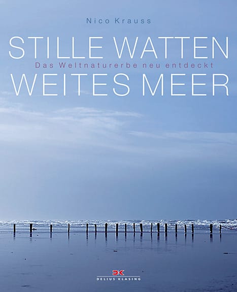 Bildband: "Stille Watten, Weites Meer" (