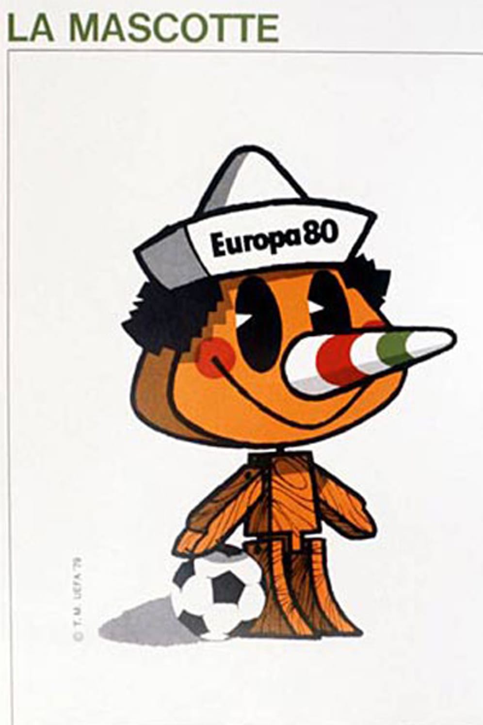 Mit Pinocchio erhielt 1980 erstmals auch eine Fußball-Europameisterschaft ein Maskottchen. Mit einem breiten Grinsen, großen Augen und einem Fußball unter dem rechten Arm kam der Junge aus der Erzählung von Carlo Collodis daher. An das Gastgeberland Italien erinnerte nur die in den Nationalfarben gestreifte Nase des kleinen hölzernen Freundes.