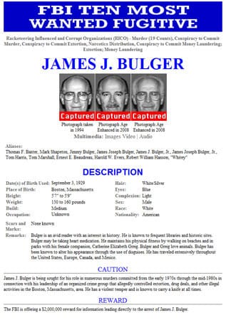 James Bulger wurde unter anderem wegen 19 Morden gesucht. Er ist bereits verhaftet worden.
