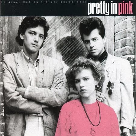 Soundtracks der 1980er Jahre: "Pretty in Pink"