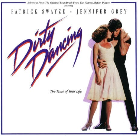 Soundtracks der 1980er Jahre: "Dirty Dancing"