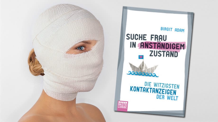 Kuriose Kontaktanzeigen im Buch "Suche Frau in anständigen Zustand"