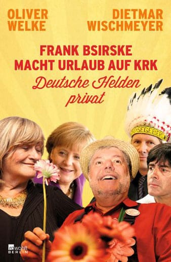 "Frank Bsirske macht Urlaub auf Krk" von Oliver Welke und Dietmar Wischmeyer