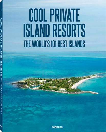 Der Bildband "Cool Private Island Resorts - The World's 101 Best Islands" ist erschienen bei teNeues. 220 Seiten mit Hardcover. Preis: 49.90 Euro. ISBN: 978-3-8327-9700-3.