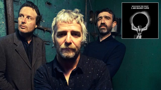 I Am Kloot veröffentlichen nach sieben Studioalben mit "Hold Back The Night" nun Live-Aufnahmen.