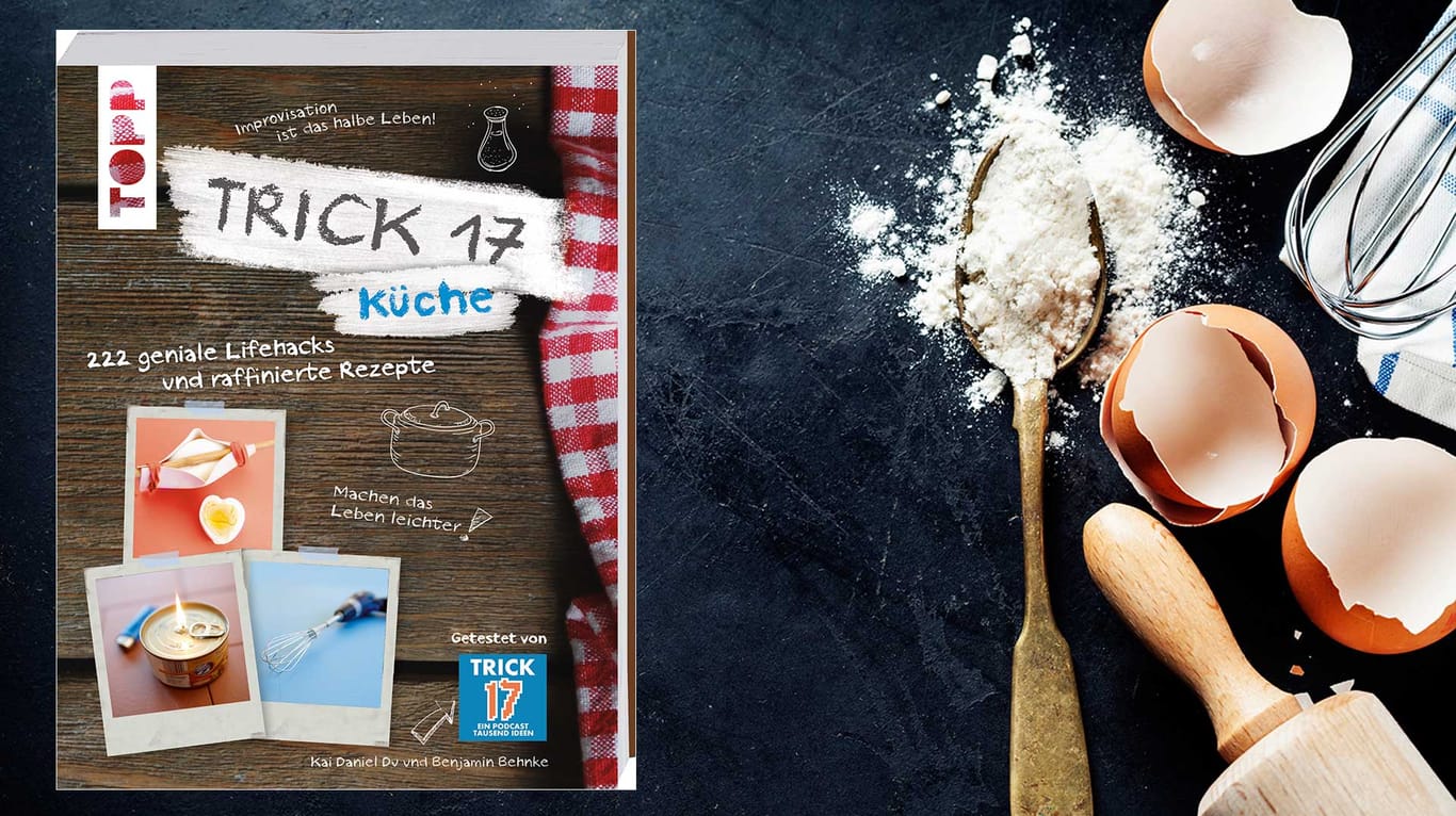 Im Ratgeber "Trick 17 Küche - 222 geniale Lifehacks und raffinierte Rezepte" finden Hobbyköche hilfreiche Anregungen.