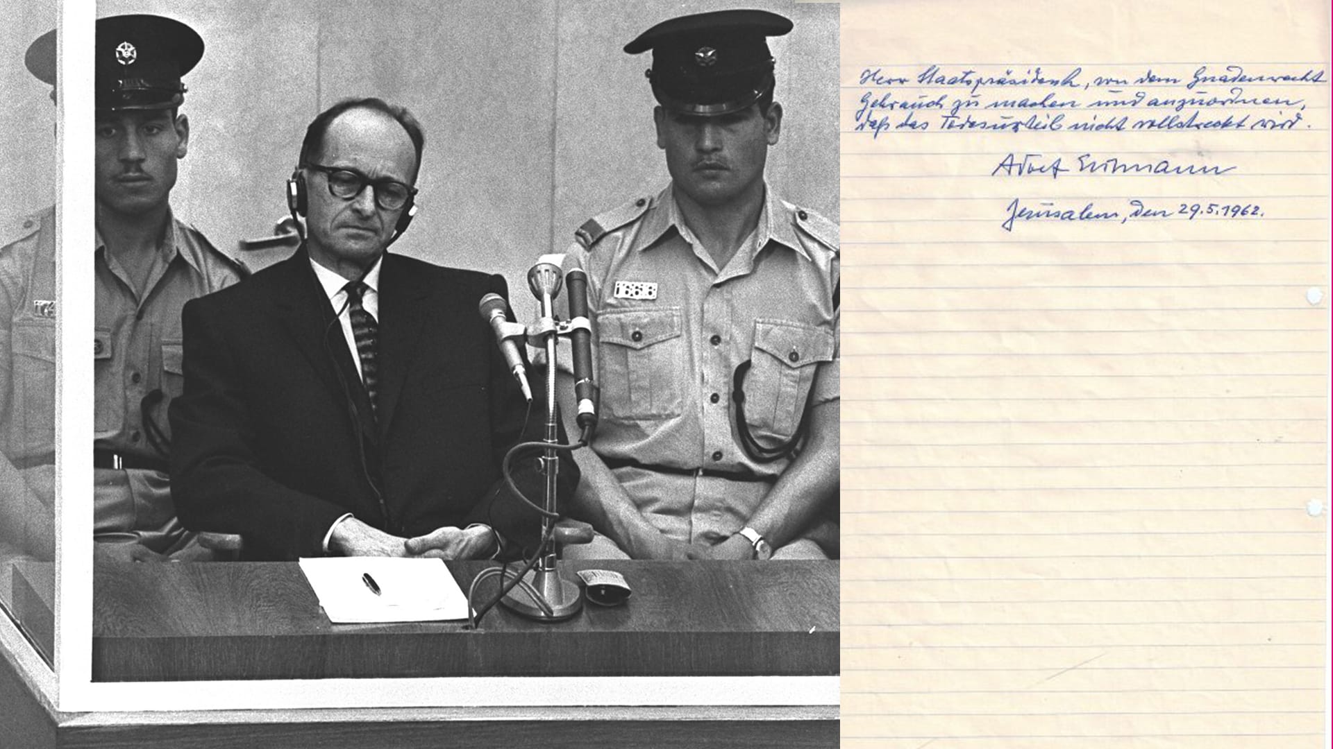 Nach dem Prozess gegen den Nazi-Verbrecher Eichmann verfasste er selbst ein Gnadengesuch - in Schönschrift.