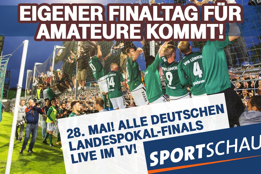 Die Finals im Landespokal werden live in der ARD-Sportschau übertragen.