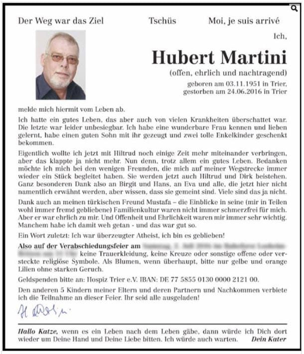 Offenheit und Ehrlichkeit seien ihm immer wichtig gewesen, schreibt Hubert Martini – und lädt dann alle seine Geschwister samt deren Familien von der Trauerfeier aus