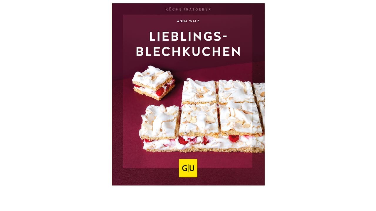 "Lieblings-Blechkuchen", Anna Walz, Gräfe und Unzer, 64 Seiten, 9,99 Euro, ISBN-13: 978-3833875427.