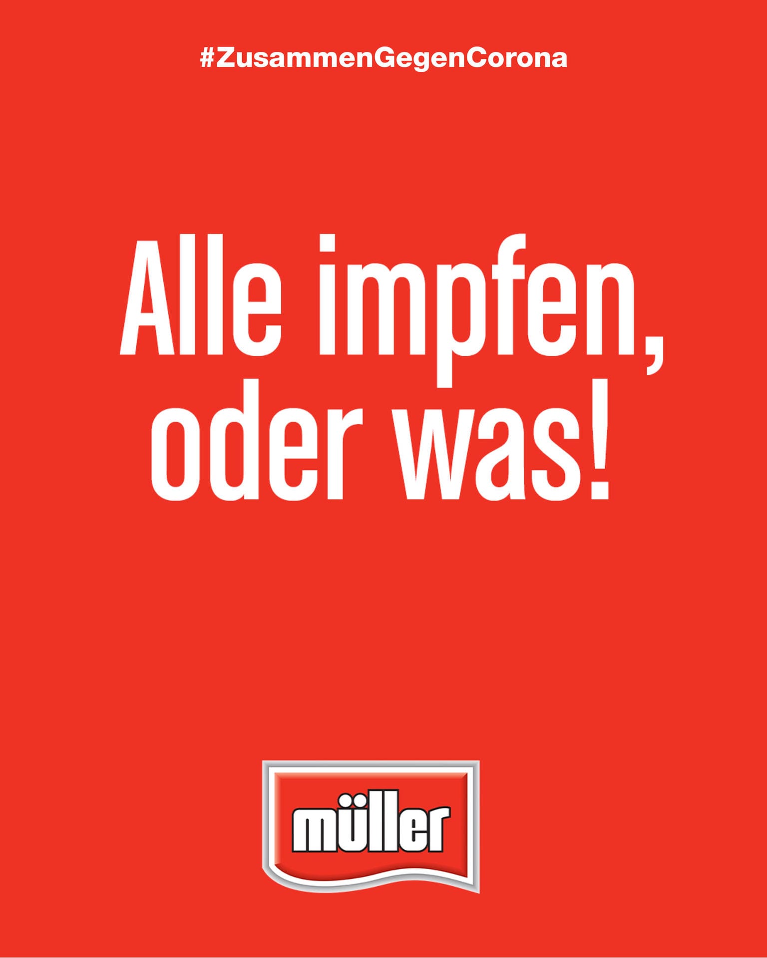 "Alle impfen, oder was!", heißt es bei Müller.