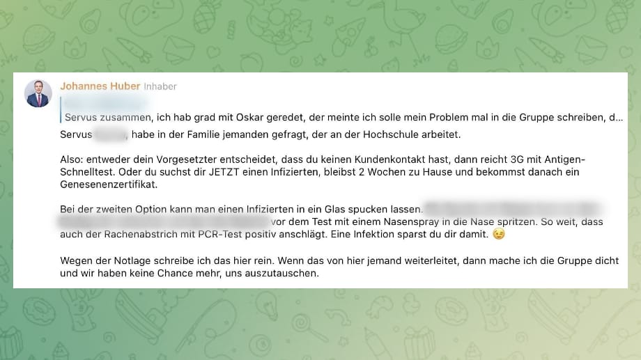 "Nicht ernst gemeint": Das schrieb Johannes Huber in der internen Gruppe. Für seinen Ratschlag hatte er zuvor aber einen Verwandten an der UNiversität gefragt und gewarnt, es nicht weiterzuleiten.